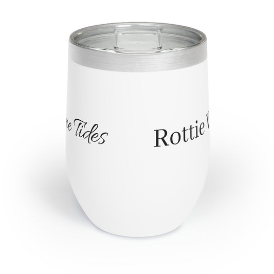 Cute Funny Rottie Rotweiler Chill Wine Tumbler "Rottie Vibes, Wine Tides"