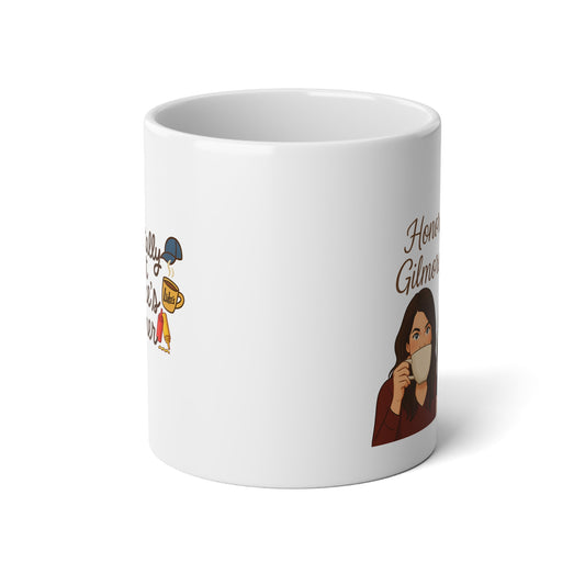 Honorary Gilmore Girl/Mentally at Lukes 2 sided Coffee Illustration Mug | 20oz Jumbo (Lorelei size) Coffee Mug