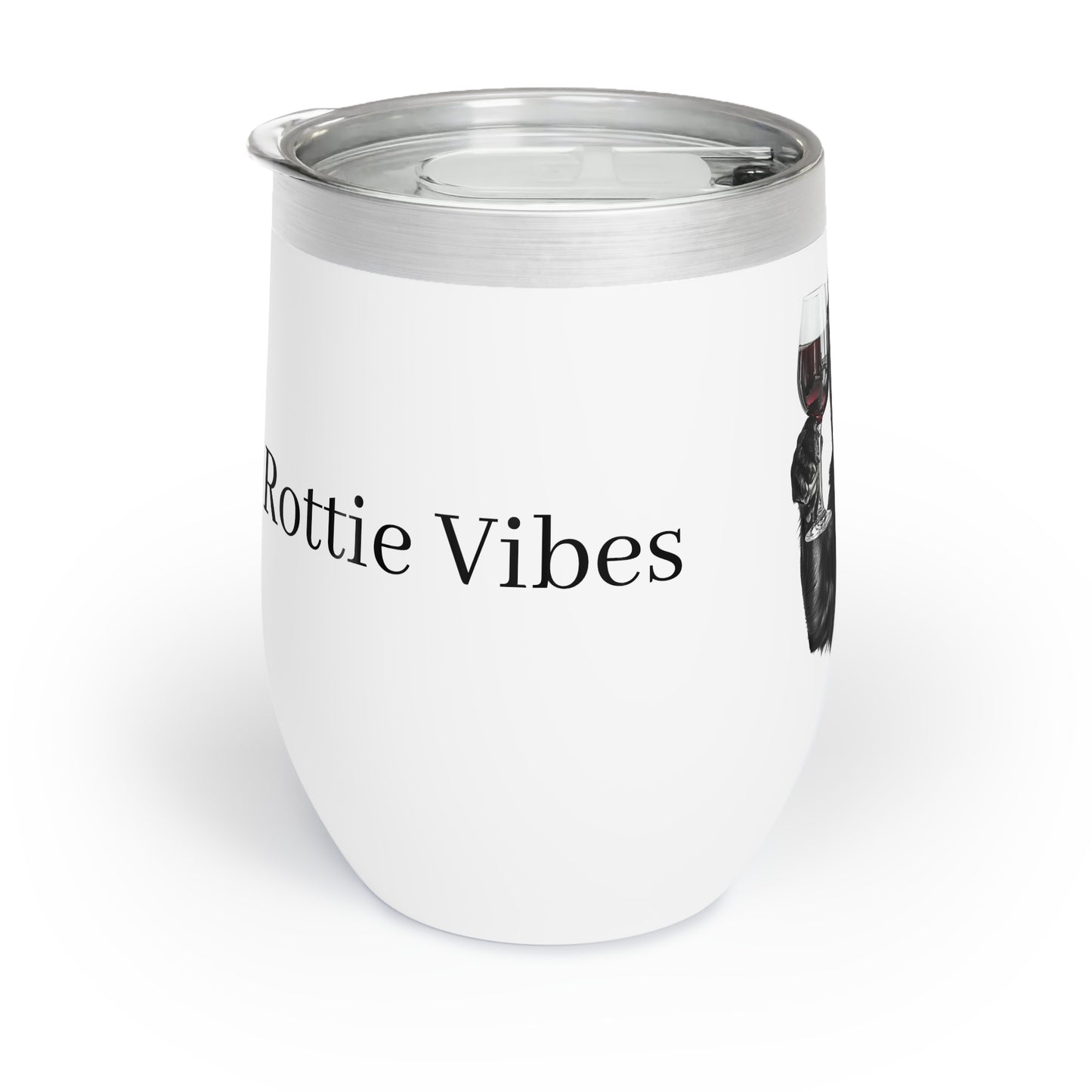 Cute Funny Rottie Rotweiler Chill Wine Tumbler "Rottie Vibes, Wine Tides"